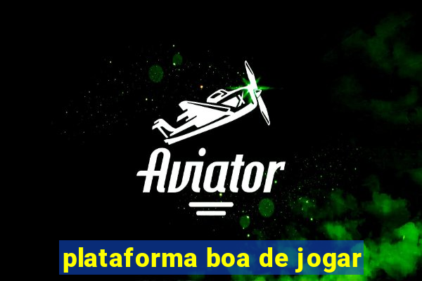 plataforma boa de jogar